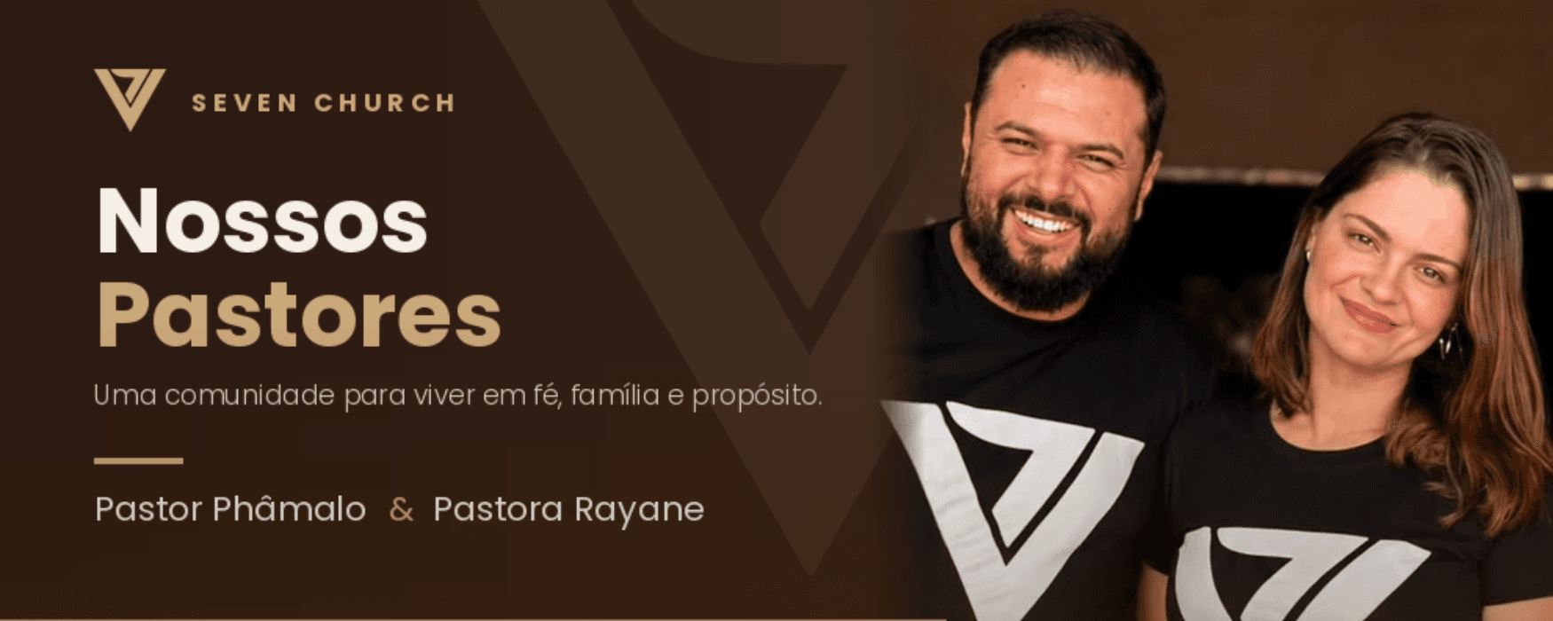 Nossos Pastores - Pastor Phâmalo e Pastora Rayane